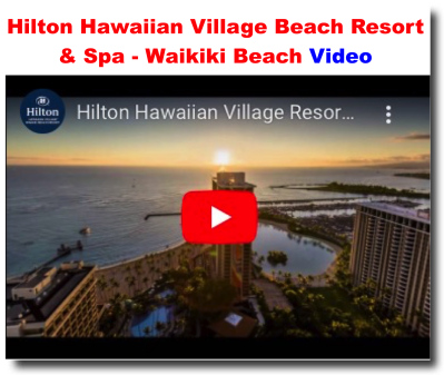 Hilton Hawaiian Village® Waikiki Beach Resort